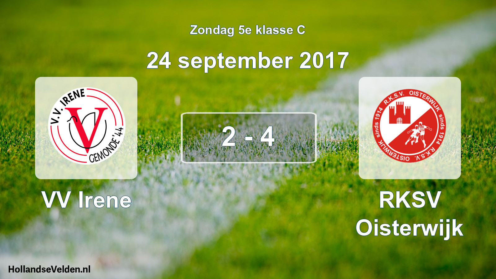 Total number of matches played: VV Irene - RKSV Oisterwijk 2 - 4 (24 September 2017)