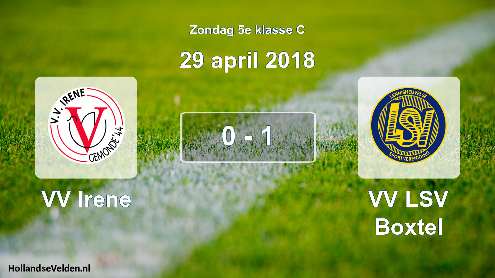 Total number of matches played: VV Irene - VV LSV Boxtel 0 - 1 (29 April 2018)