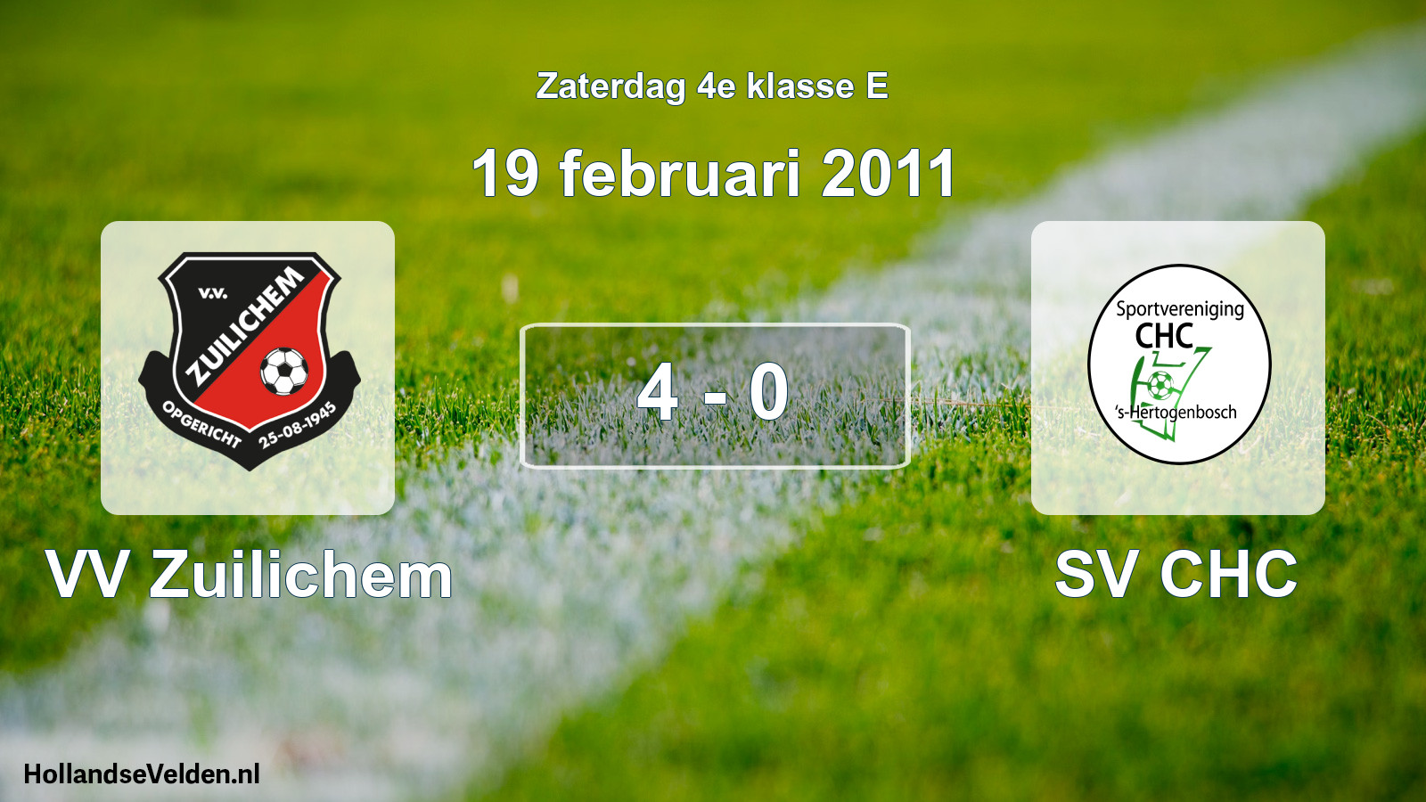 Total number of matches played: VV Zuilichem - SV CHC 4 - 0 (19 February 2011)