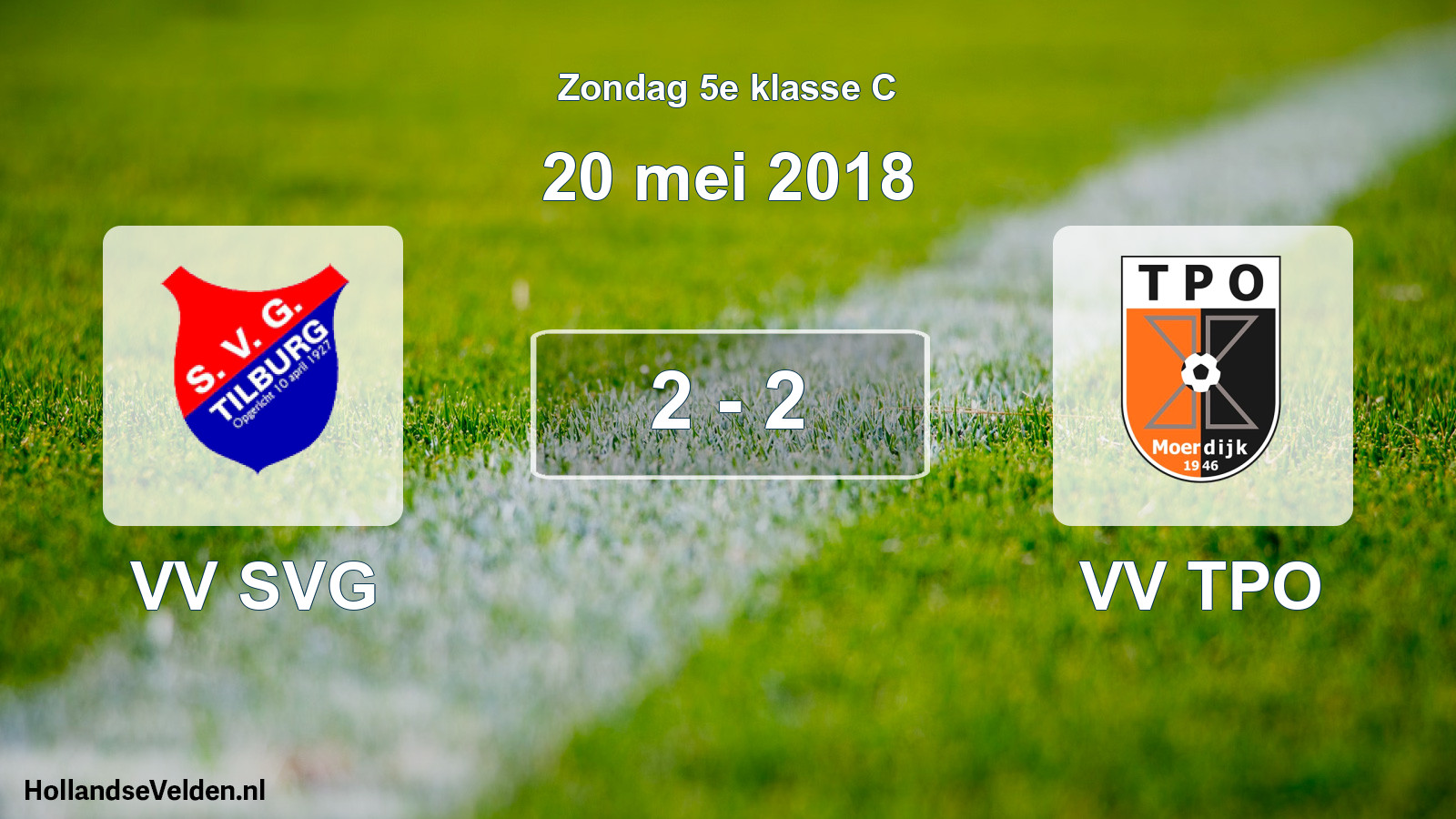 Total number of matches played: VV SVG - VV TPO 2 - 2 (20 May 2018)