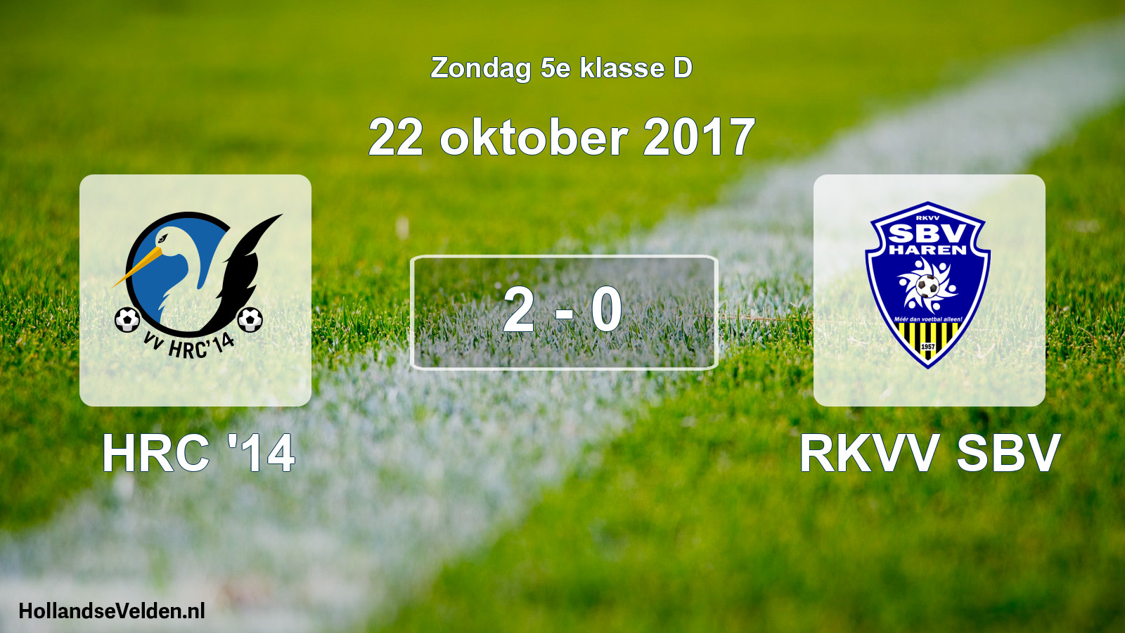 Total number of matches played: HRC '14 - RKVV SBV 2 - 0 (22 October 2017)