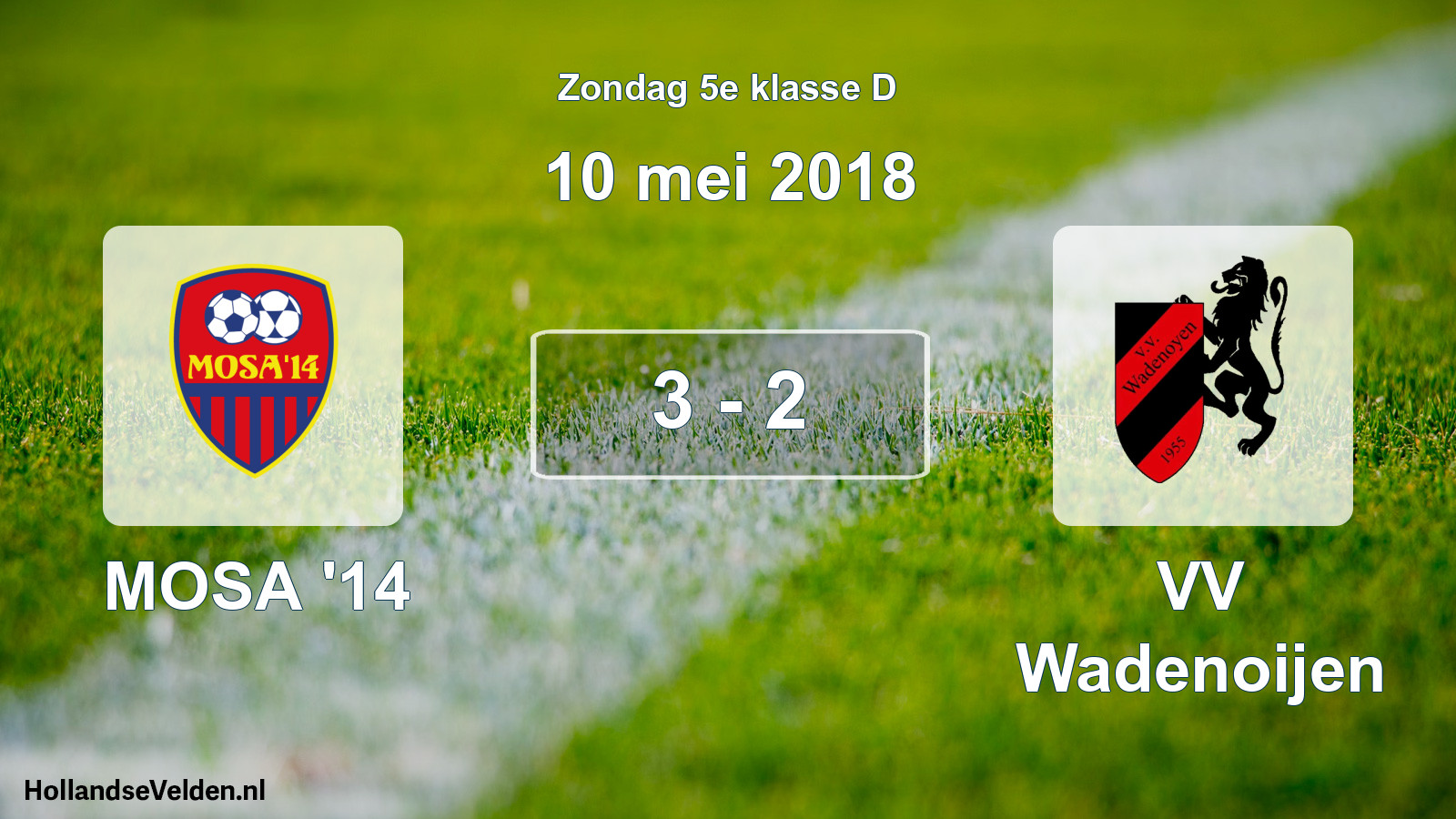 Total number of matches played: MOSA '14 - VV Wadenoijen 3 - 2 (10 May 2018)