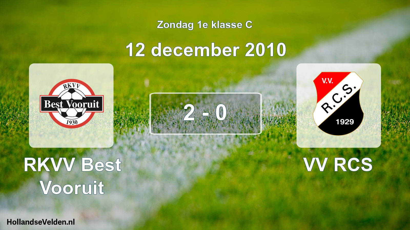 Total number of matches played: RKVV Best Vooruit - VV RCS 2 - 0 (12 December 2010)