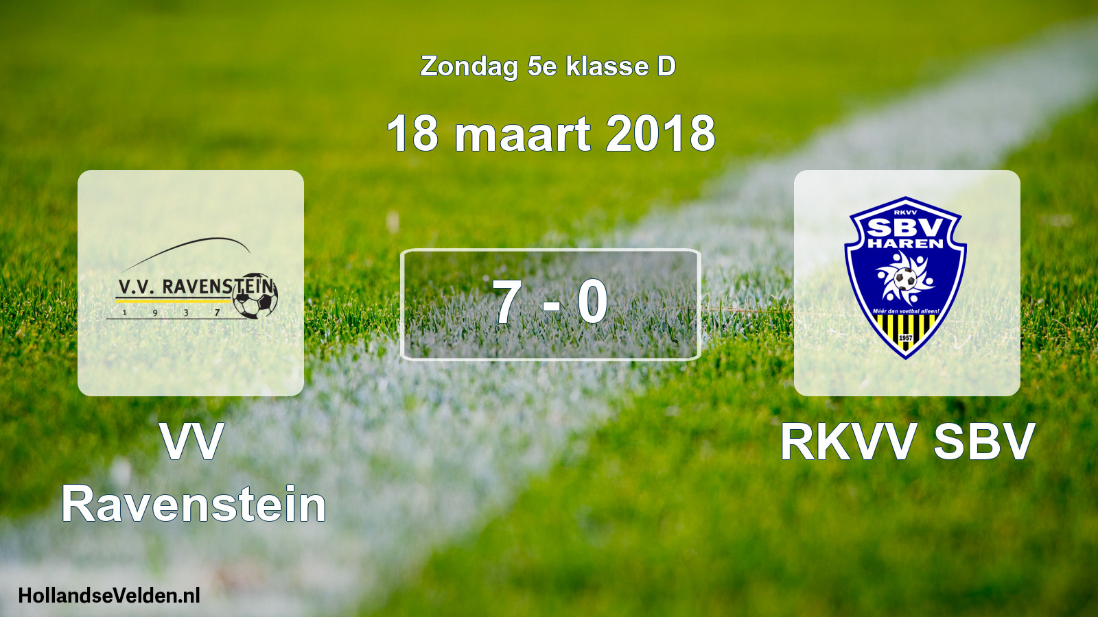 Total number of matches played: VV Ravenstein - RKVV SBV 7 - 0 (18 March 2018)