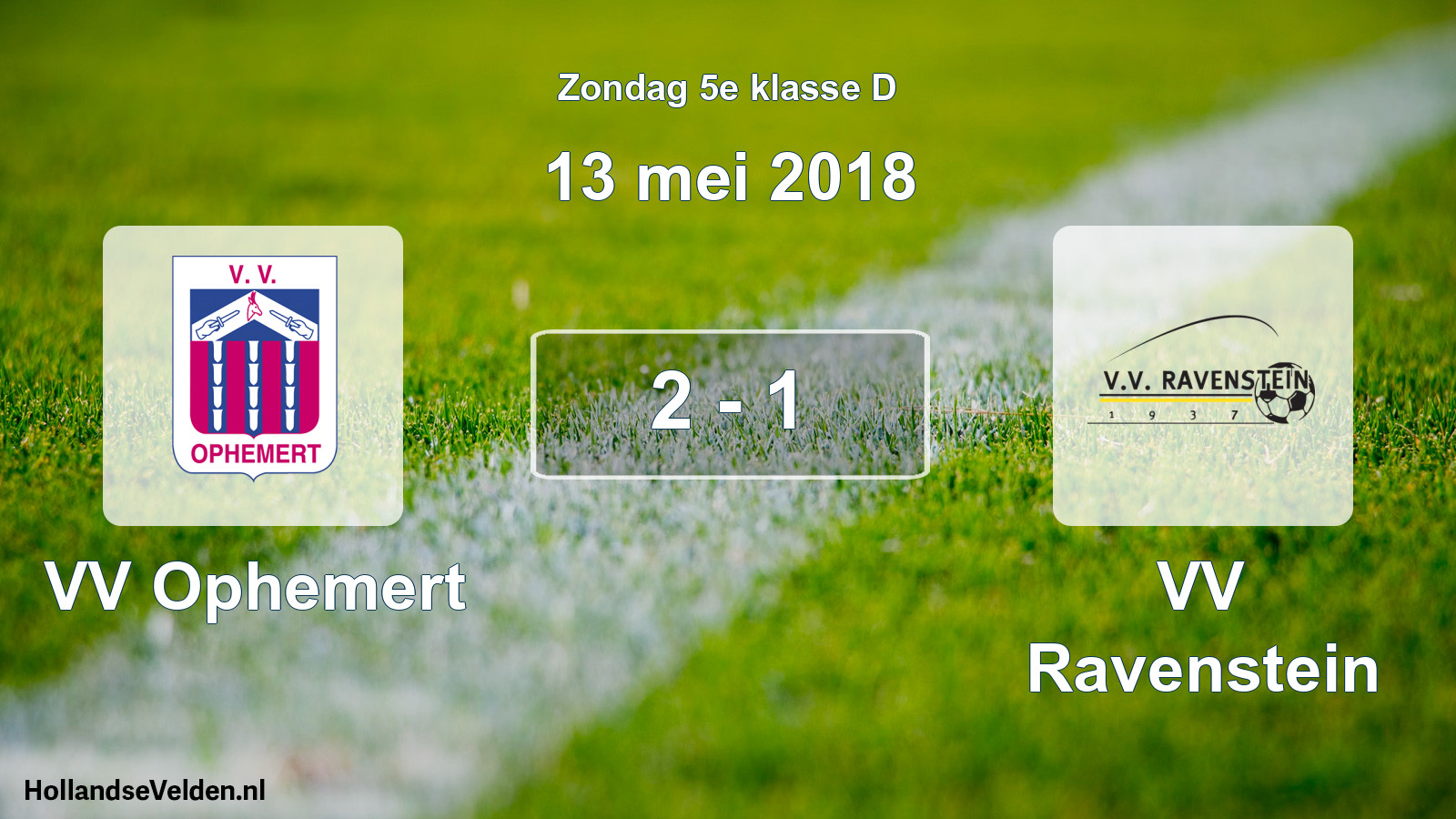 Total number of matches played: VV Ophemert - VV Ravenstein 2 - 1 (13 May 2018)