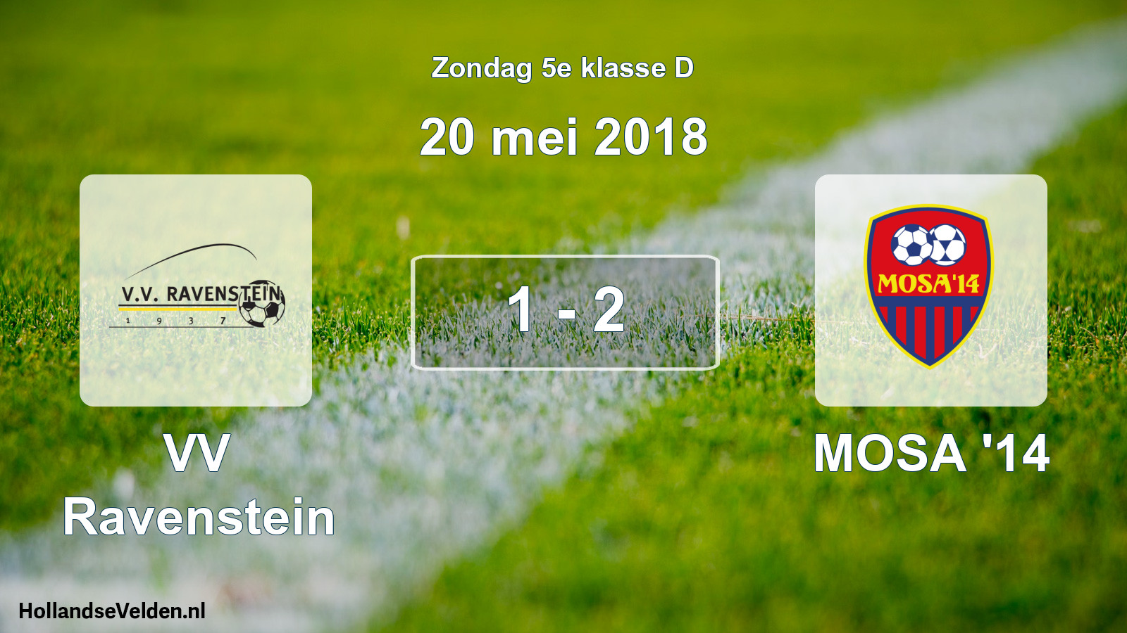 Total number of matches played: VV Ravenstein - MOSA '14 1 - 2 (20 May 2018)