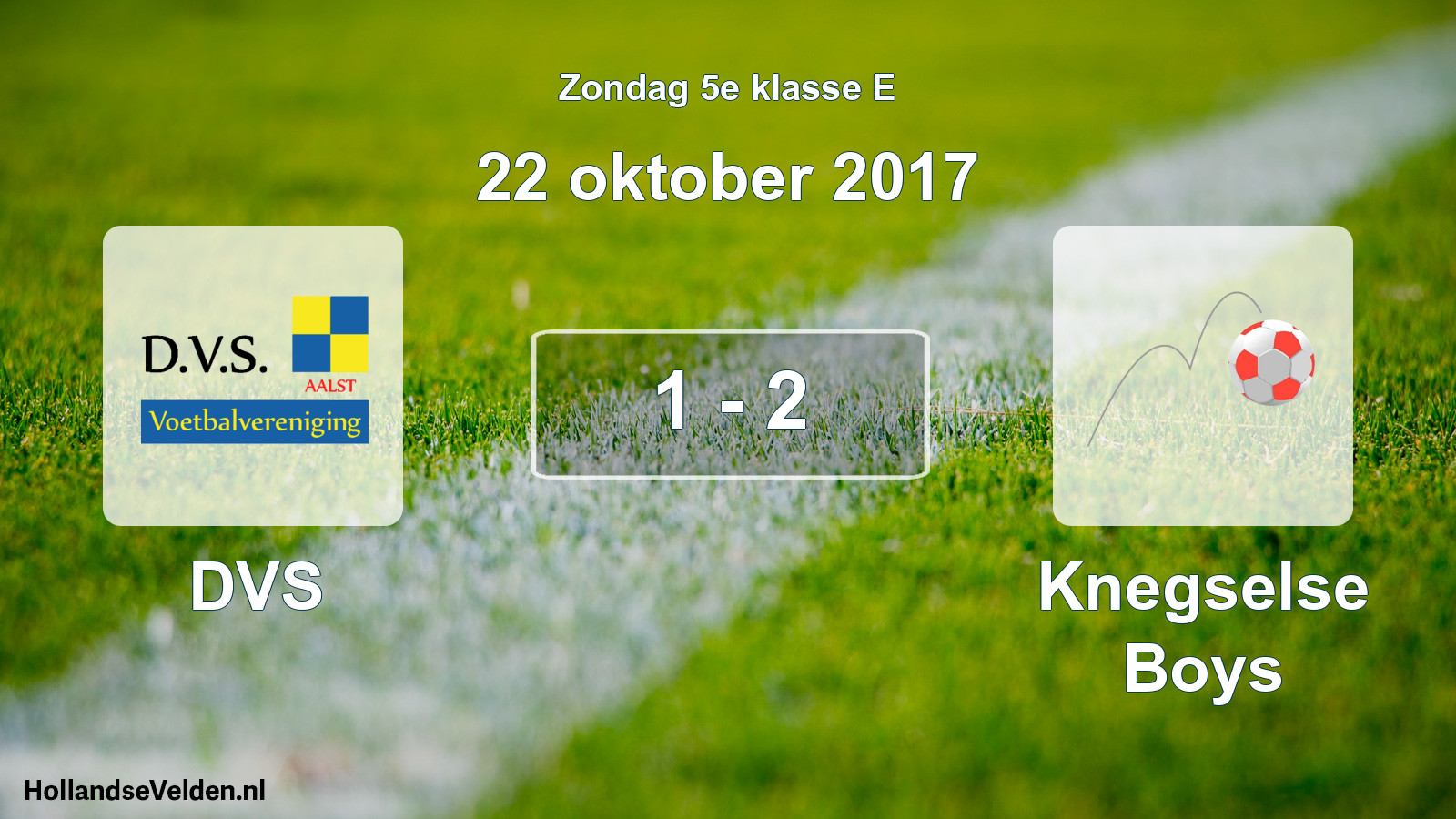Total number of matches played: DVS - Knegselse Boys 1 - 2 (22 October 2017)