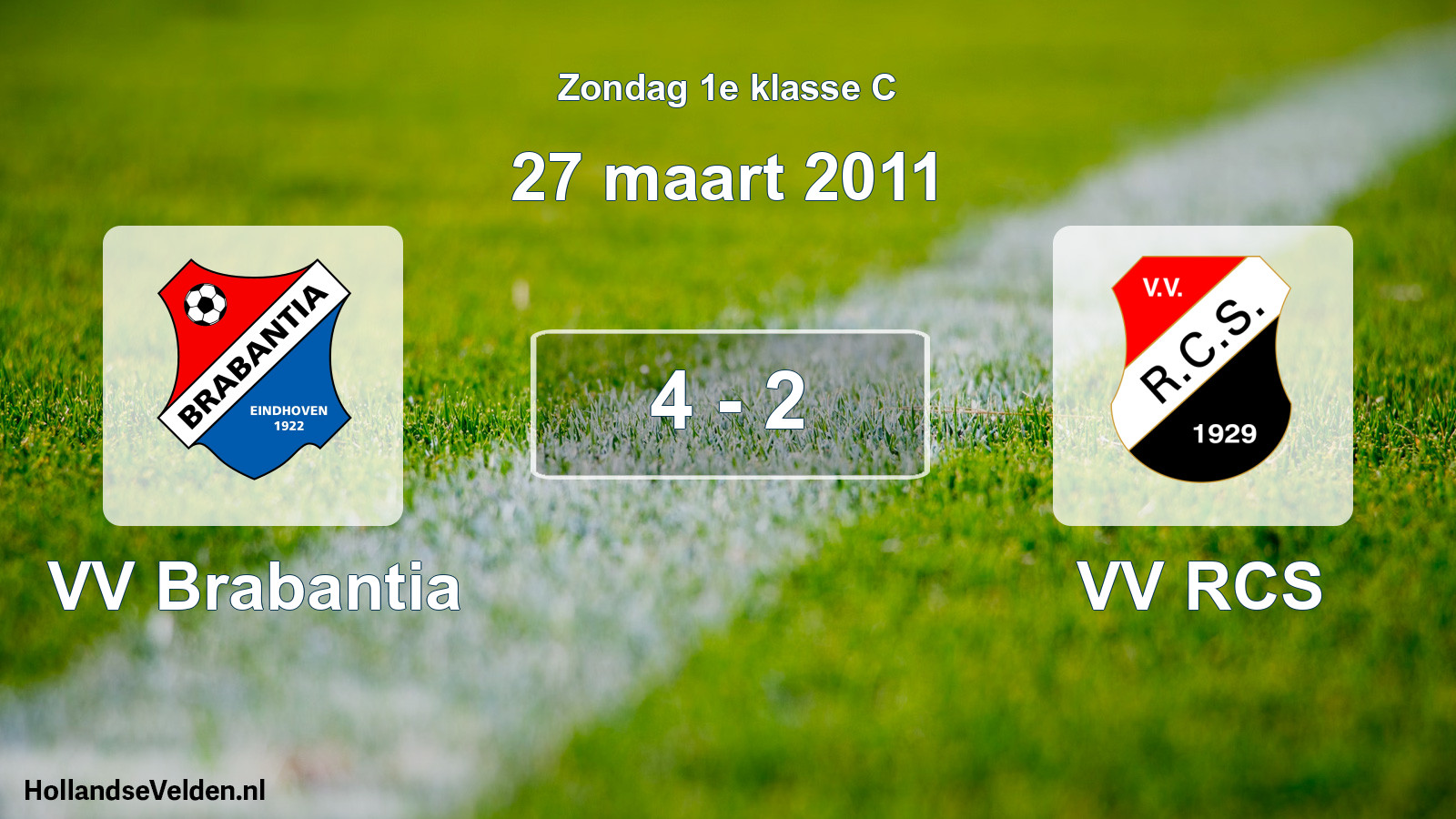 Total number of matches played: VV Brabantia - VV RCS 4 - 2 (27 March 2011)