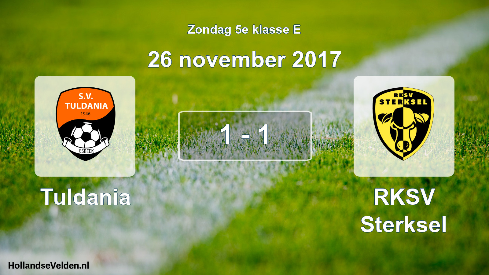 Total number of matches played: Tuldania - RKSV Sterksel 1 - 1 (26 November 2017)