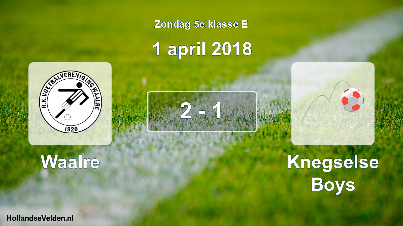 Total number of matches played: Waalre - Knegselse Boys 2 - 1 (1 April 2018)