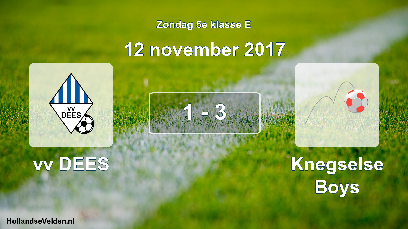 Total number of matches played: vv DEES - Knegselse Boys 1 - 3 (12 November 2017)