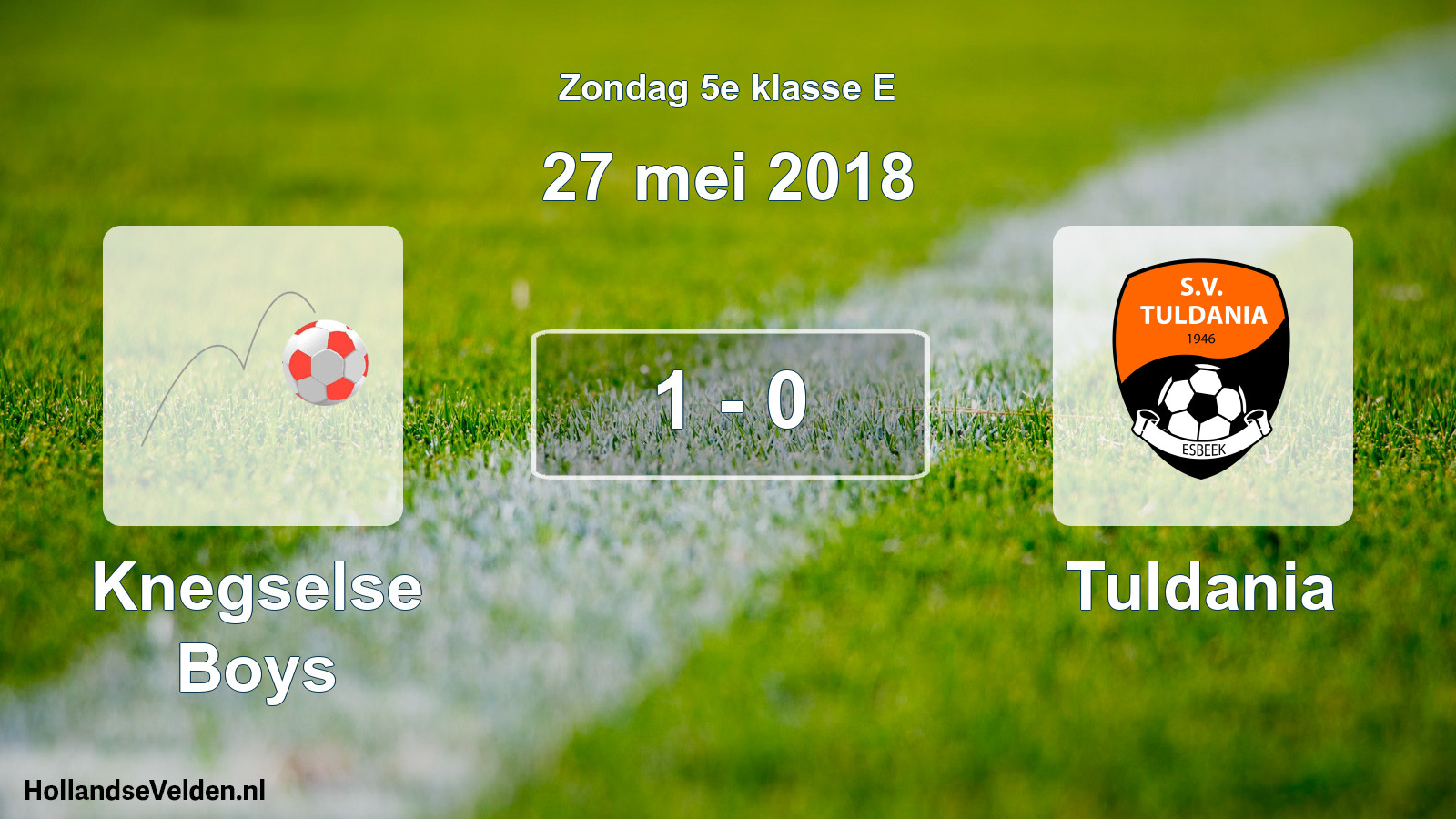 Total number of matches played: Knegselse Boys - Tuldania 1 - 0 (27 May 2018)