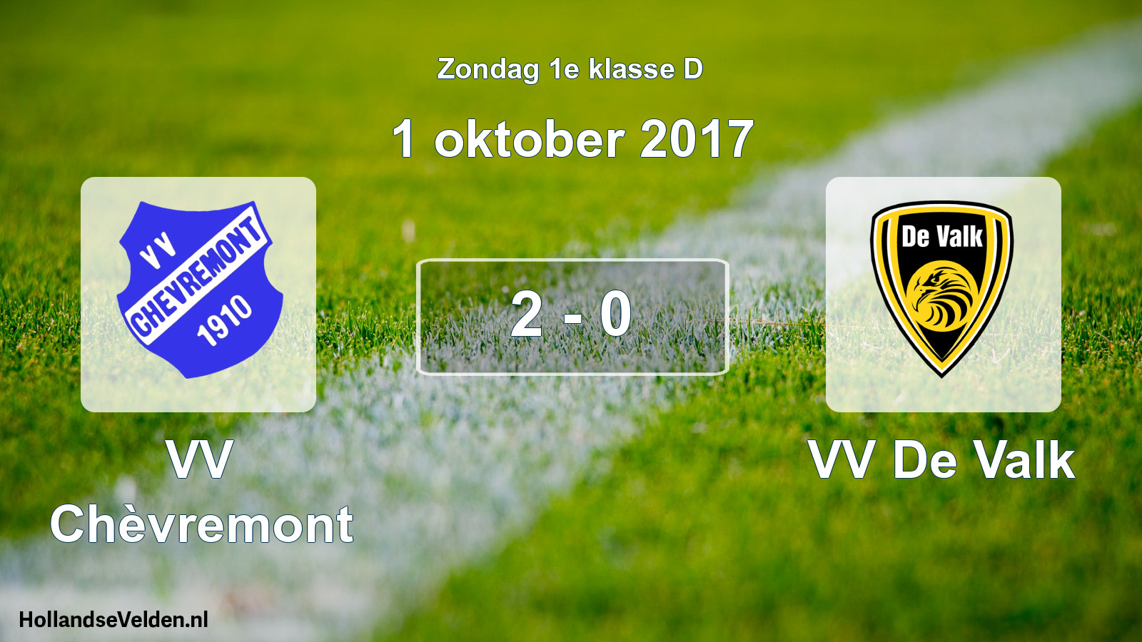Total number of matches played: VV Chèvremont - VV De Valk 2 - 0 (1 October 2017)