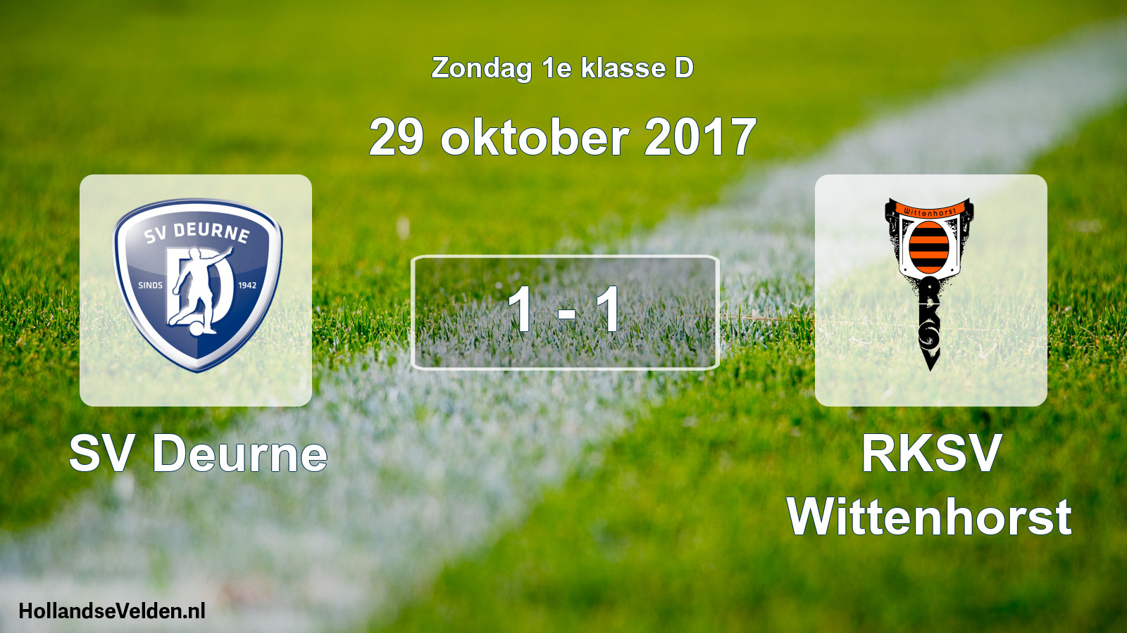 Total number of matches played: SV Deurne - RKSV Wittenhorst 1 - 1 (29 October 2017)