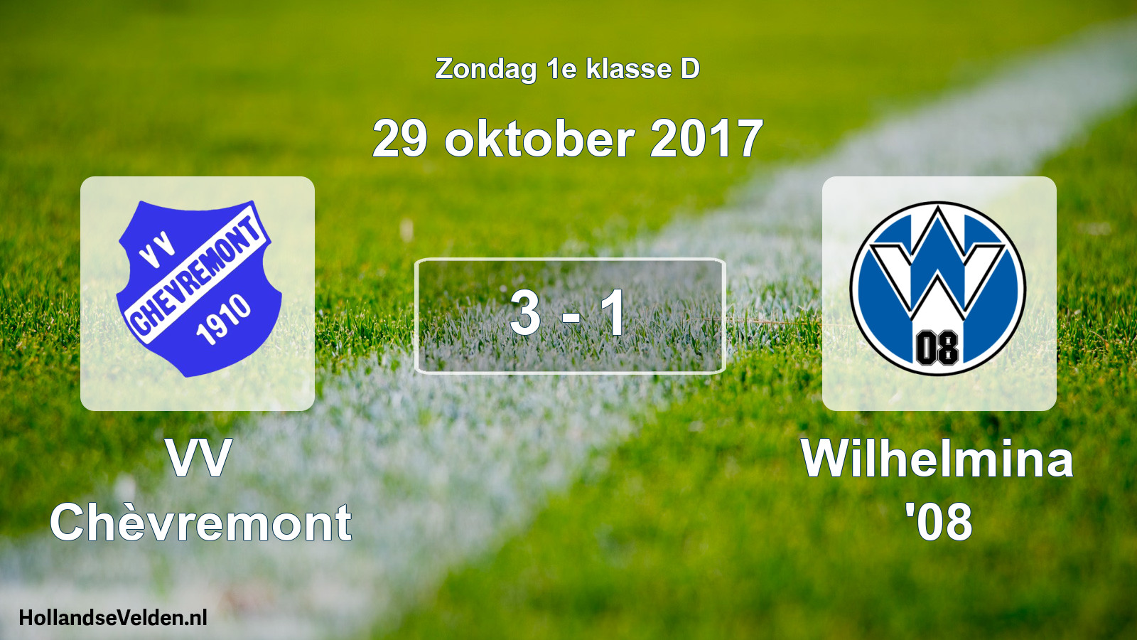 Total number of matches played: VV Chèvremont - Wilhelmina '08 3 - 1 (29 October 2017)