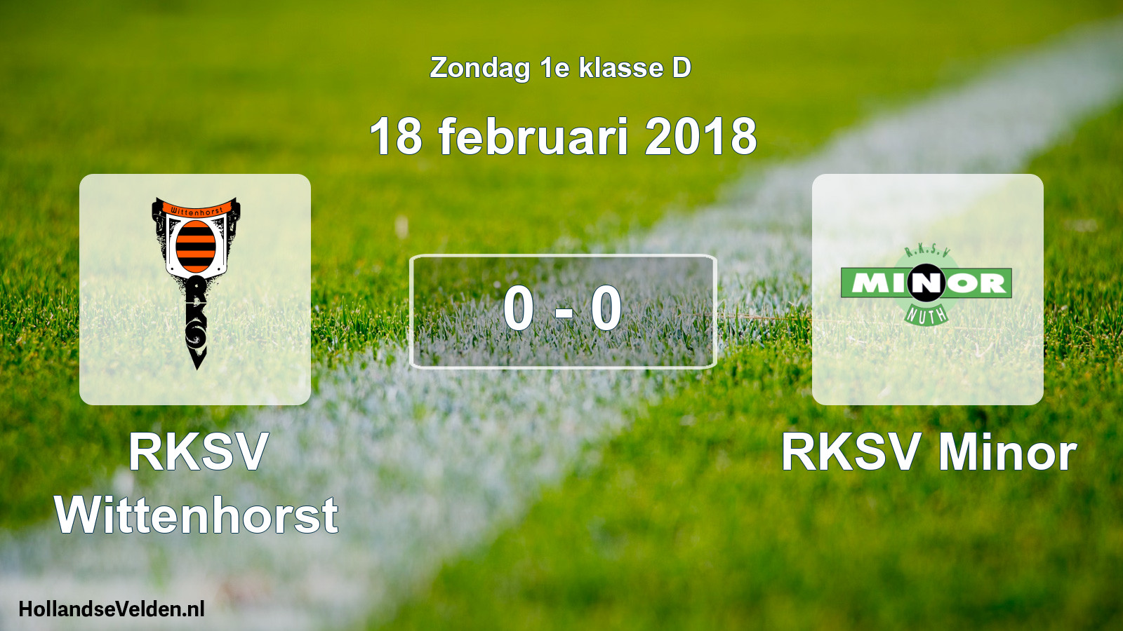 Total number of matches played: RKSV Wittenhorst - RKSV Minor 0 - 0 (18 February 2018)