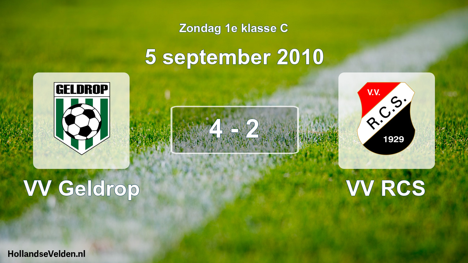 Total number of matches played: VV Geldrop - VV RCS 4 - 2 (5 September 2010)
