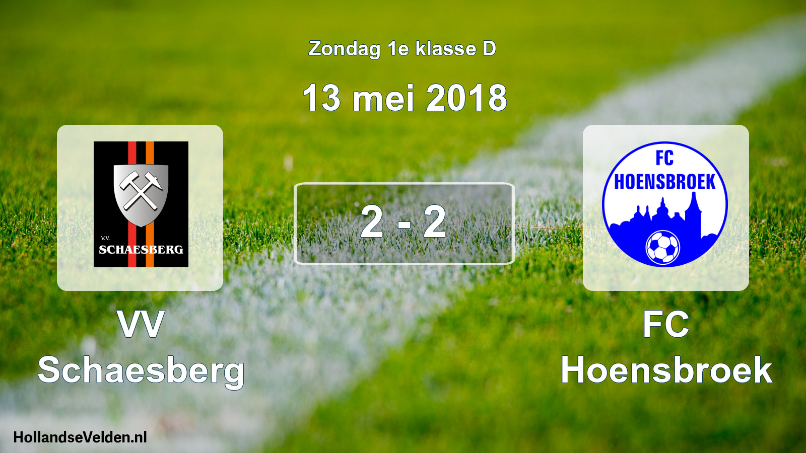 Total number of matches played: VV Schaesberg - FC Hoensbroek 2 - 2 (13 May 2018)