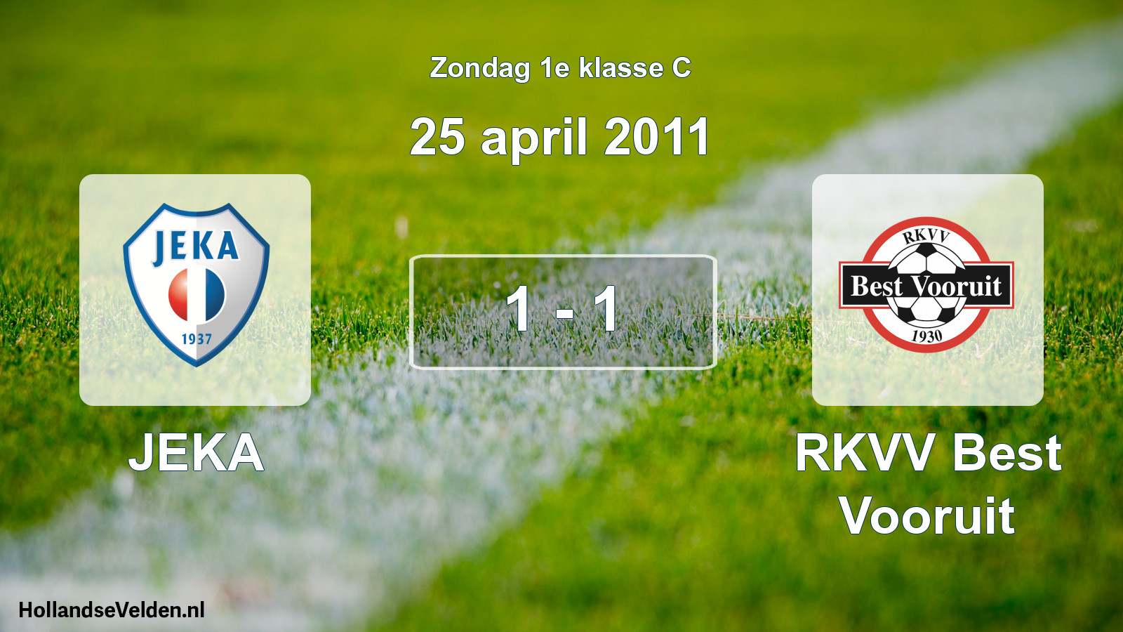 Total number of matches played: JEKA - RKVV Best Vooruit 1 - 1 (25 April 2011)