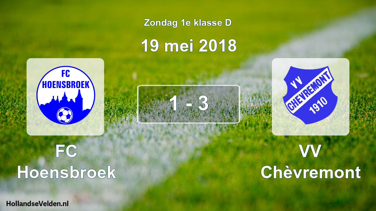 Total number of matches played: FC Hoensbroek - VV Chèvremont 1 - 3 (19 May 2018)