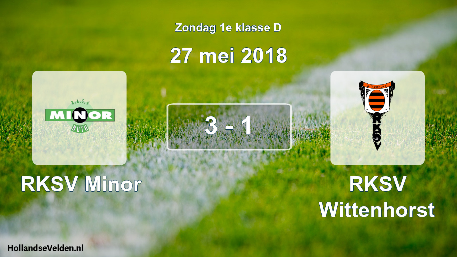 Total number of matches played: RKSV Minor - RKSV Wittenhorst 3 - 1 (27 May 2018)