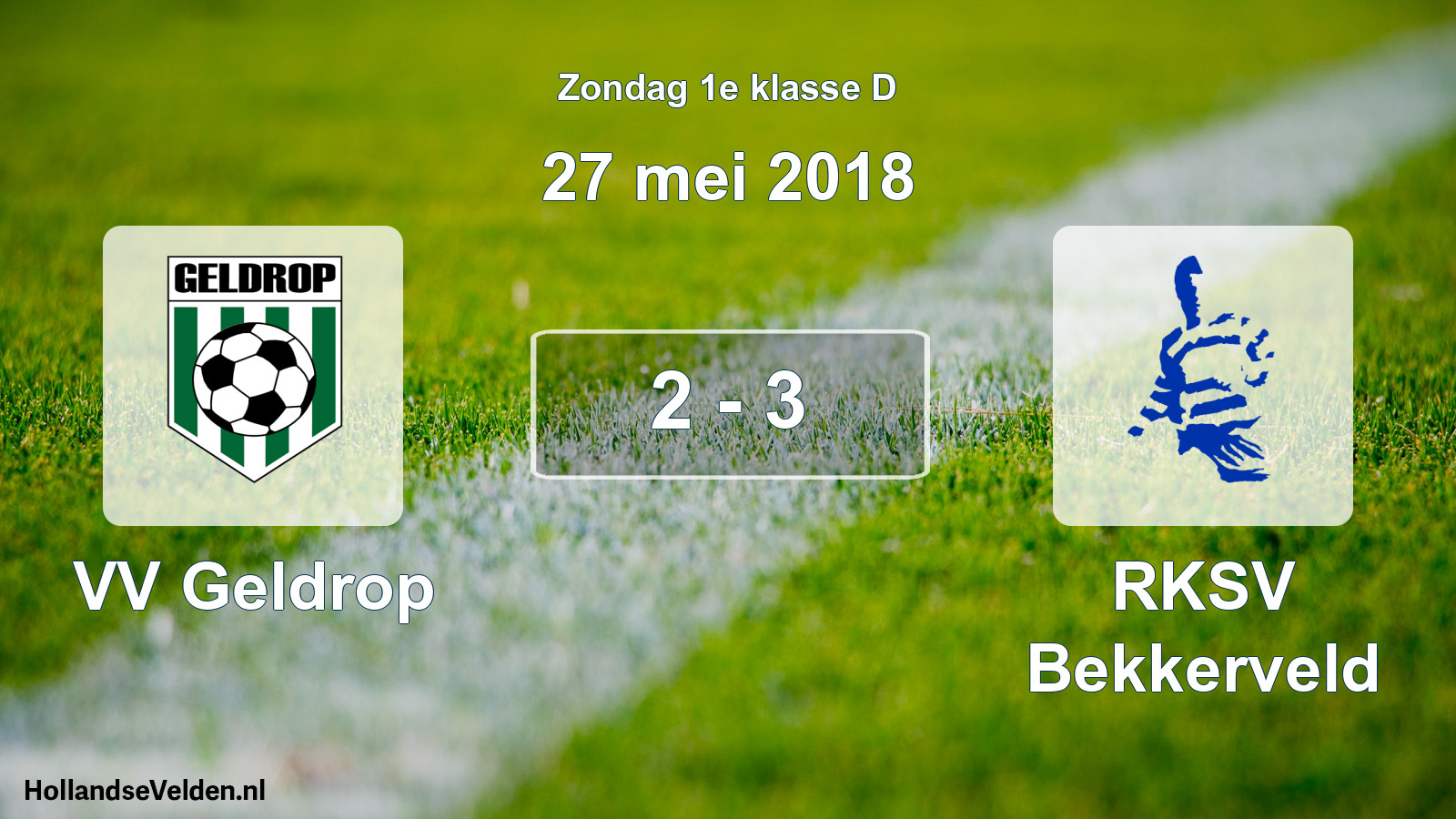 Total number of matches played: VV Geldrop - RKSV Bekkerveld 2 - 3 (27 May 2018)