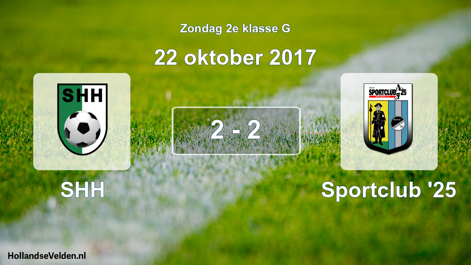 Total number of matches played: SHH - Sportclub '25 2 - 2 (22 October 2017)