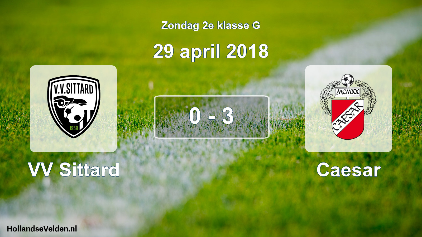 Total number of matches played: VV Sittard - Caesar 0 - 3 (29 April 2018)