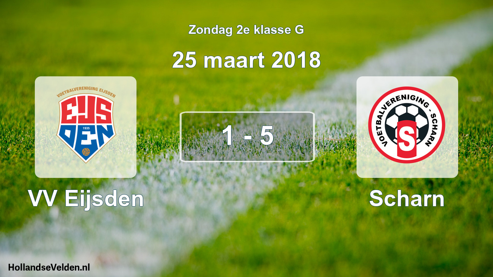 Total number of matches played: VV Eijsden - Scharn 1 - 5 (25 March 2018)