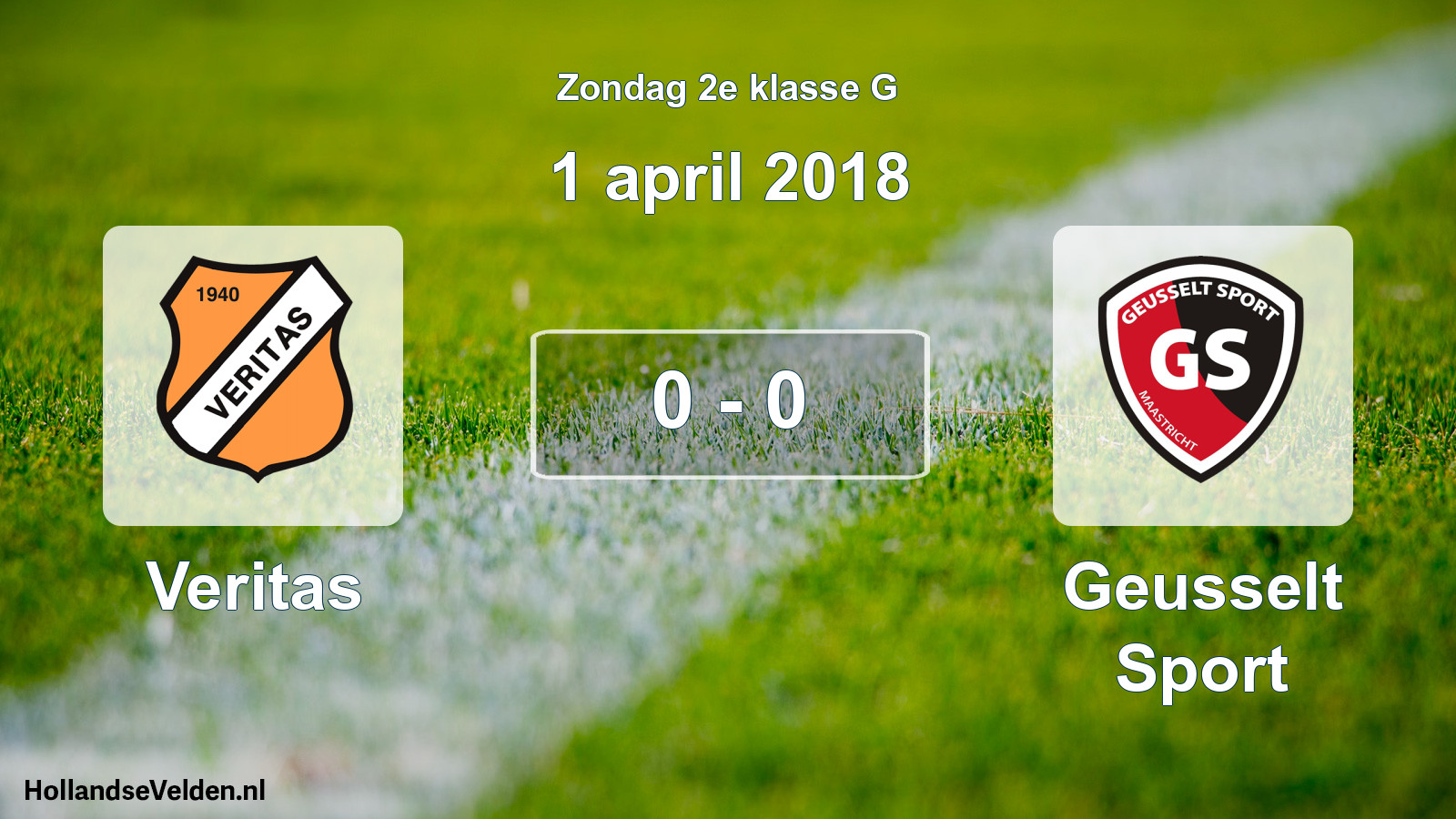 Total number of matches played: Veritas - Geusselt Sport 0 - 0 (1 April 2018)