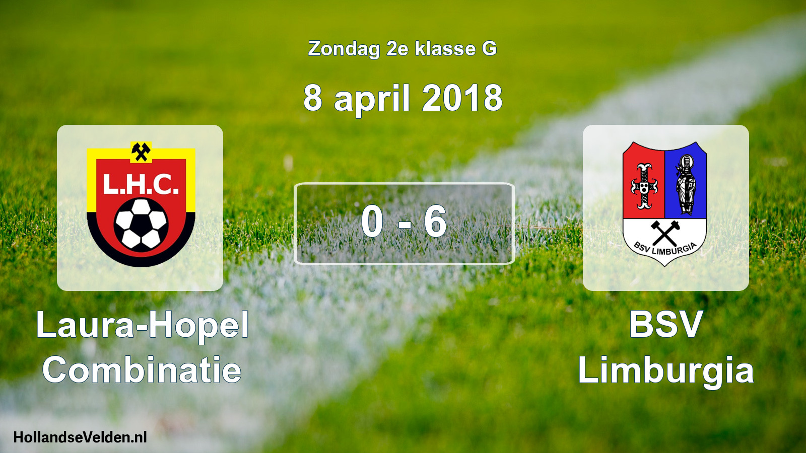 Total number of matches played: Laura-Hopel Combinatie - BSV Limburgia 0 - 6 (8 April 2018)