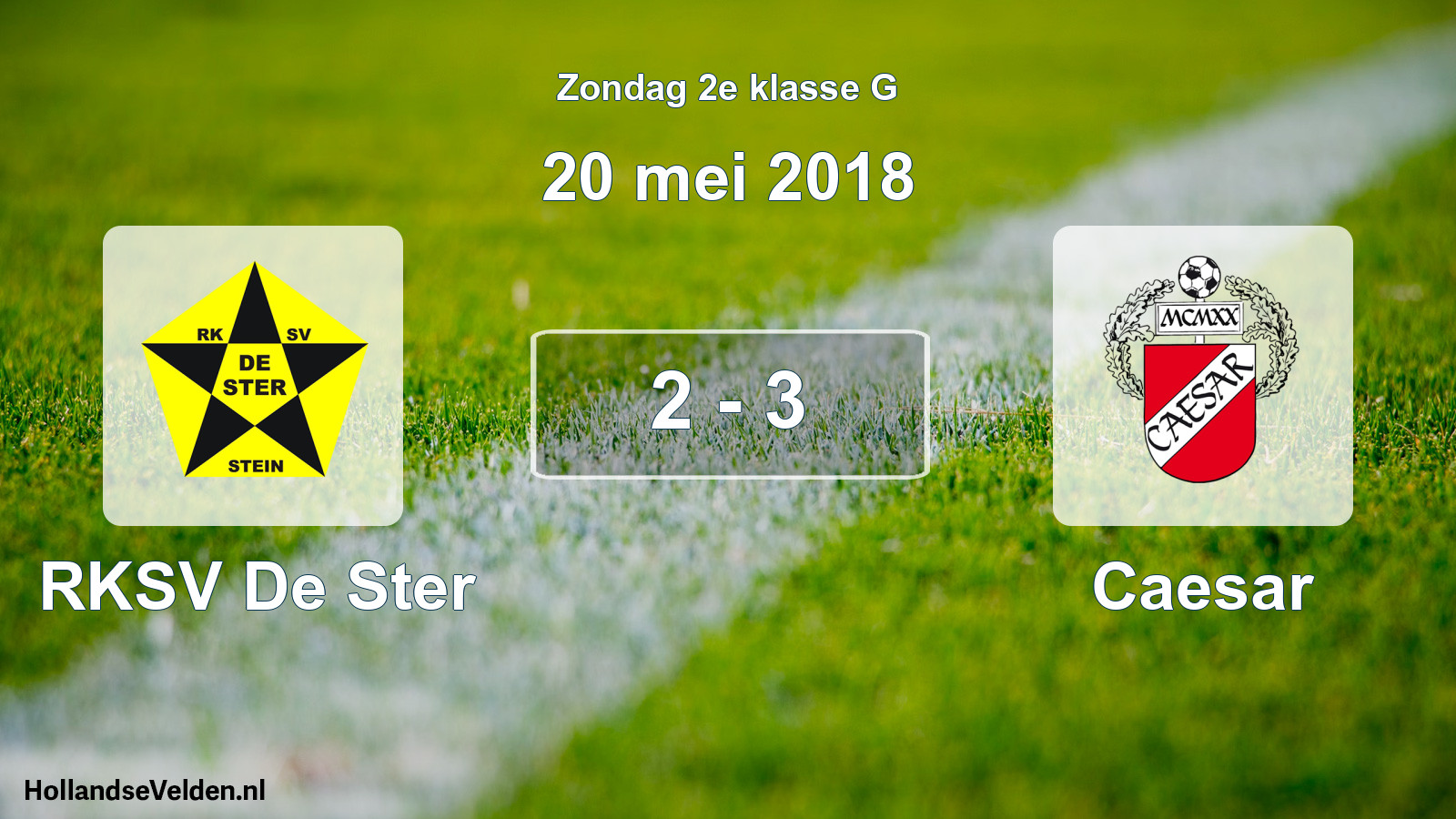 Total number of matches played: RKSV De Ster - Caesar 2 - 3 (20 May 2018)
