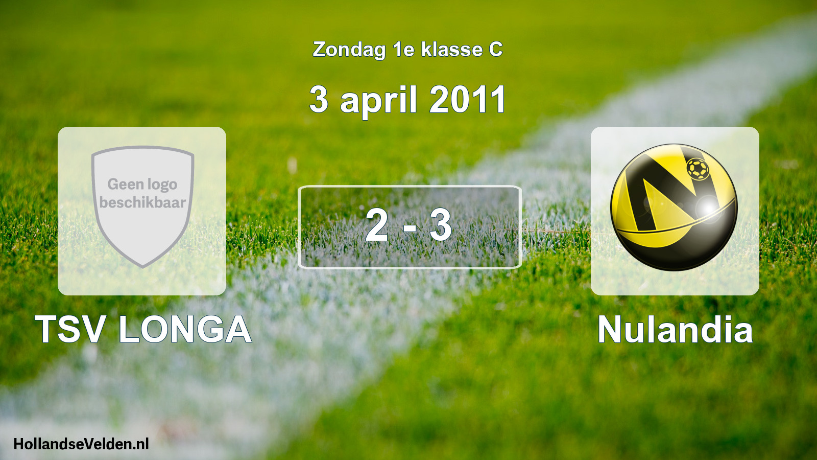 Total number of matches played: TSV LONGA - Nulandia 2 - 3 (3 April 2011)