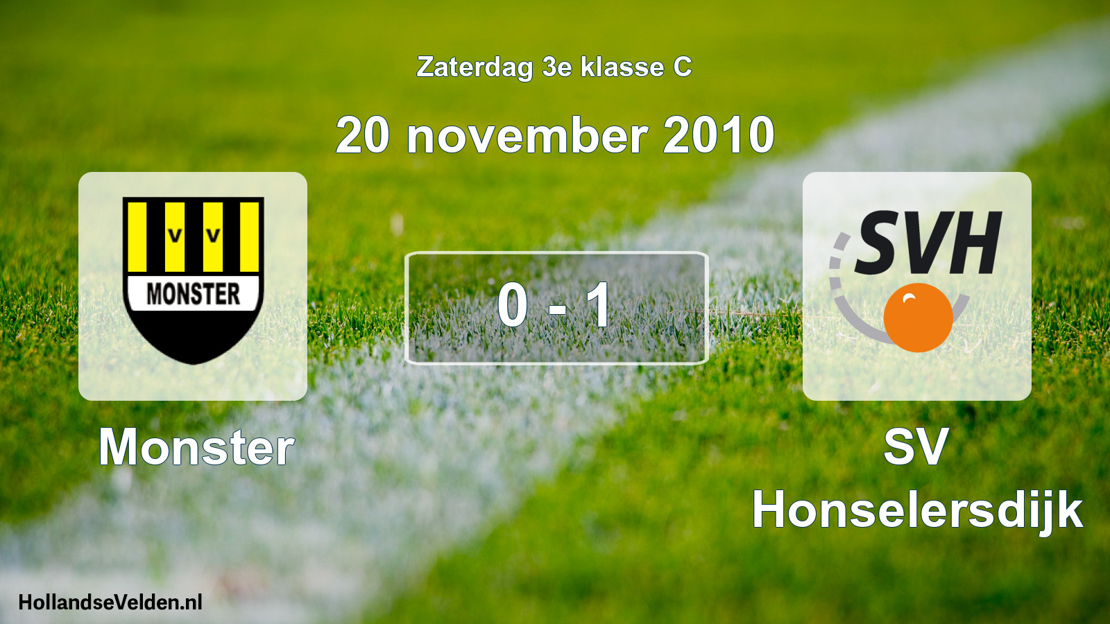 Total number of matches played: Monster - SV Honselersdijk 0 - 1 (20 November 2010)