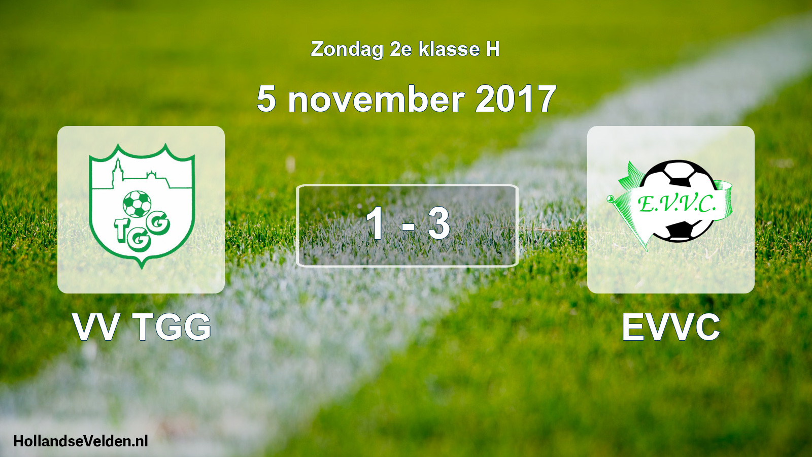 Total number of matches played: VV TGG - EVVC 1 - 3 (5 November 2017)