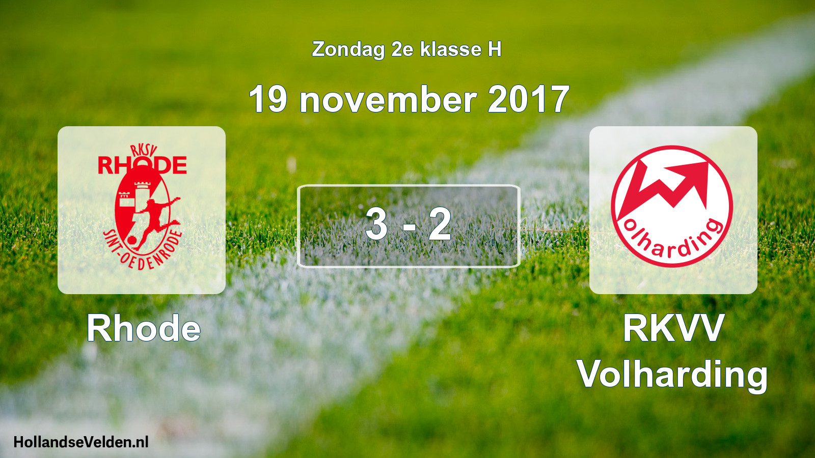 Total number of matches played: Rhode - RKVV Volharding 3 - 2 (19 November 2017)