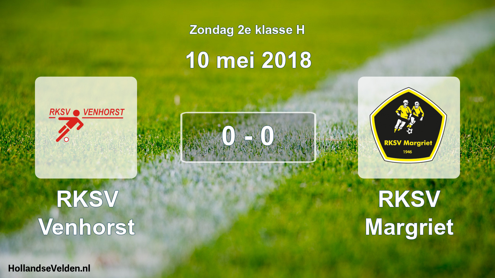 Total number of matches played: RKSV Venhorst - RKSV Margriet 0 - 0 (10 May 2018)
