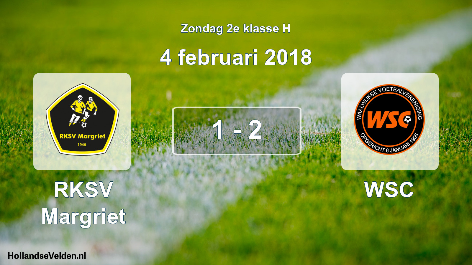 Total number of matches played: RKSV Margriet - WSC 1 - 2 (4 February 2018)