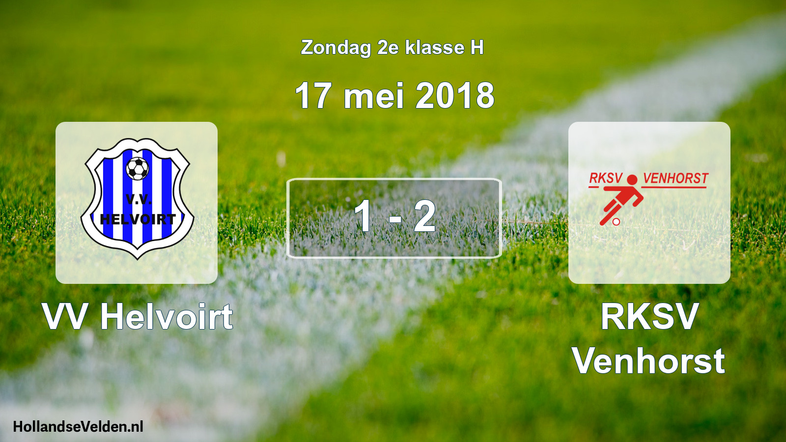 Total number of matches played: VV Helvoirt - RKSV Venhorst 1 - 2 (17 May 2018)