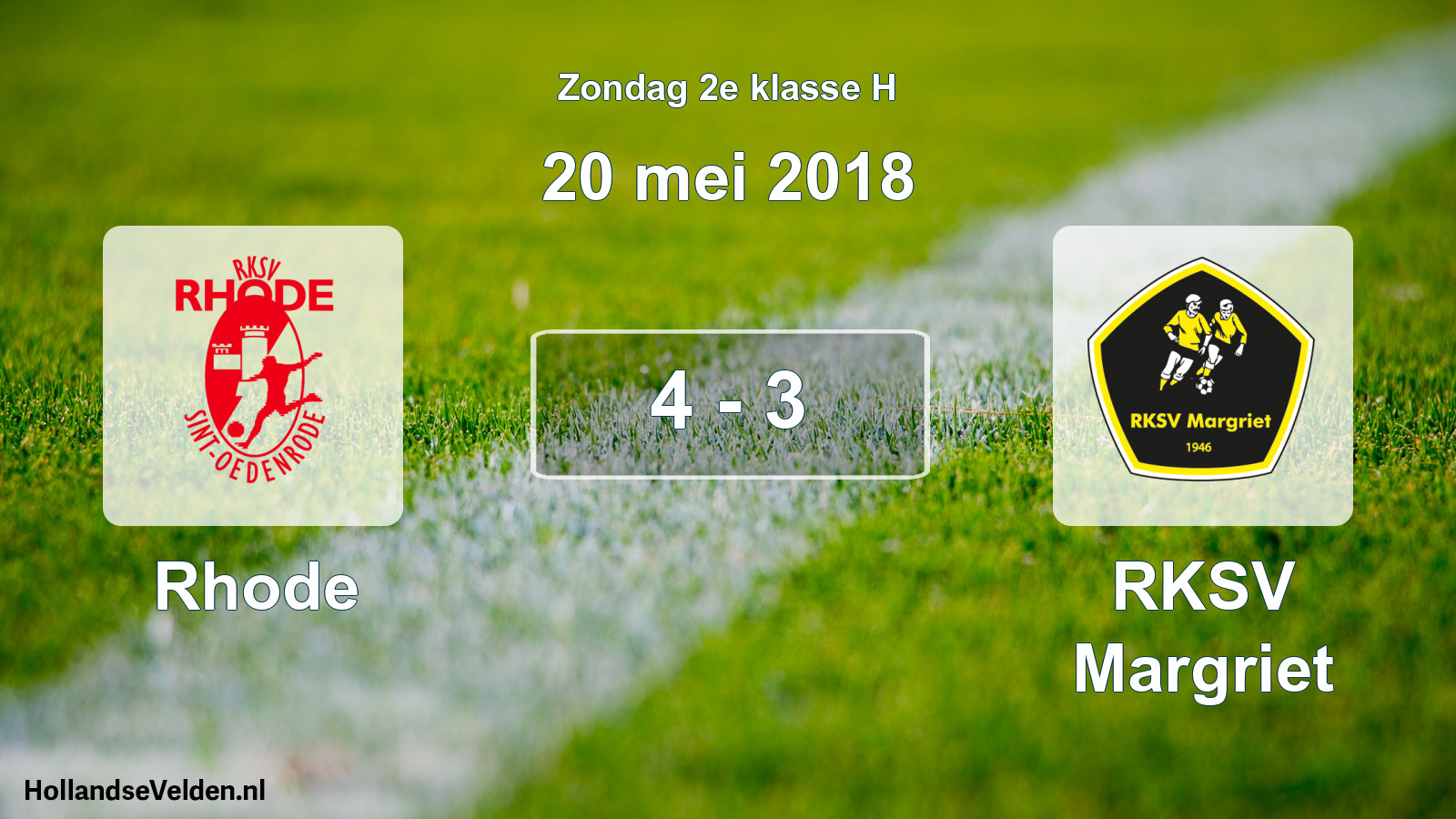 Total number of matches played: Rhode - RKSV Margriet 4 - 3 (20 May 2018)