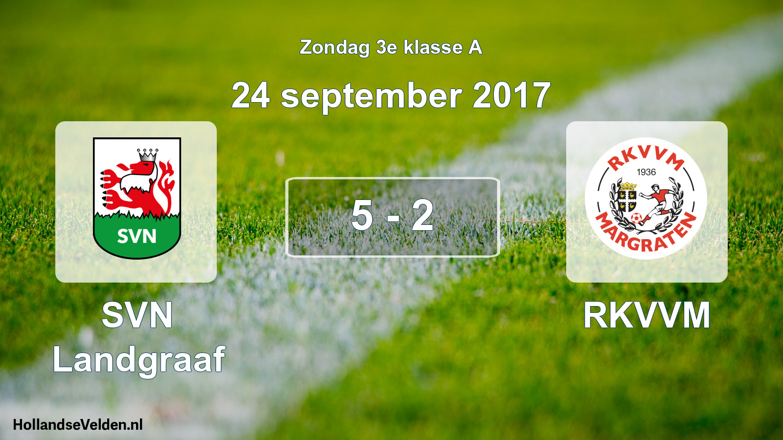 Total number of matches played: SVN Landgraaf - RKVVM 5 - 2 (24 September 2017)