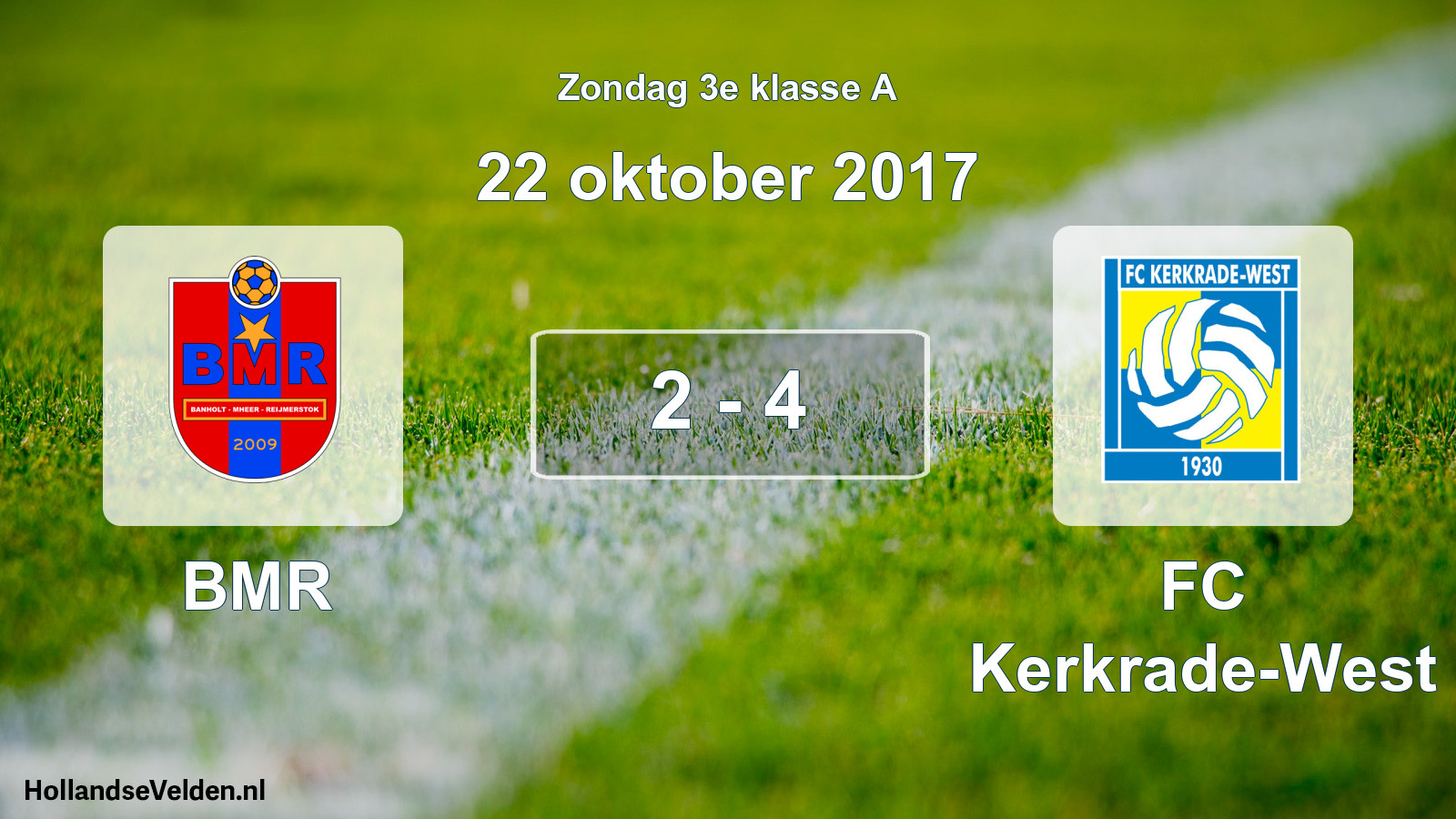 Total number of matches played: BMR - FC Kerkrade-West 2 - 4 (22 October 2017)