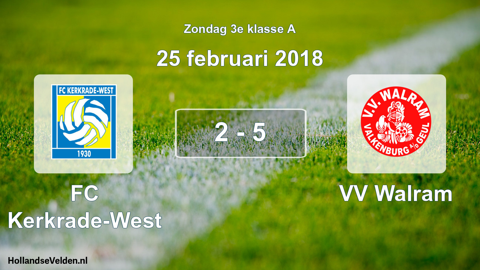 Total number of matches played: FC Kerkrade-West - VV Walram 2 - 5 (25 February 2018)
