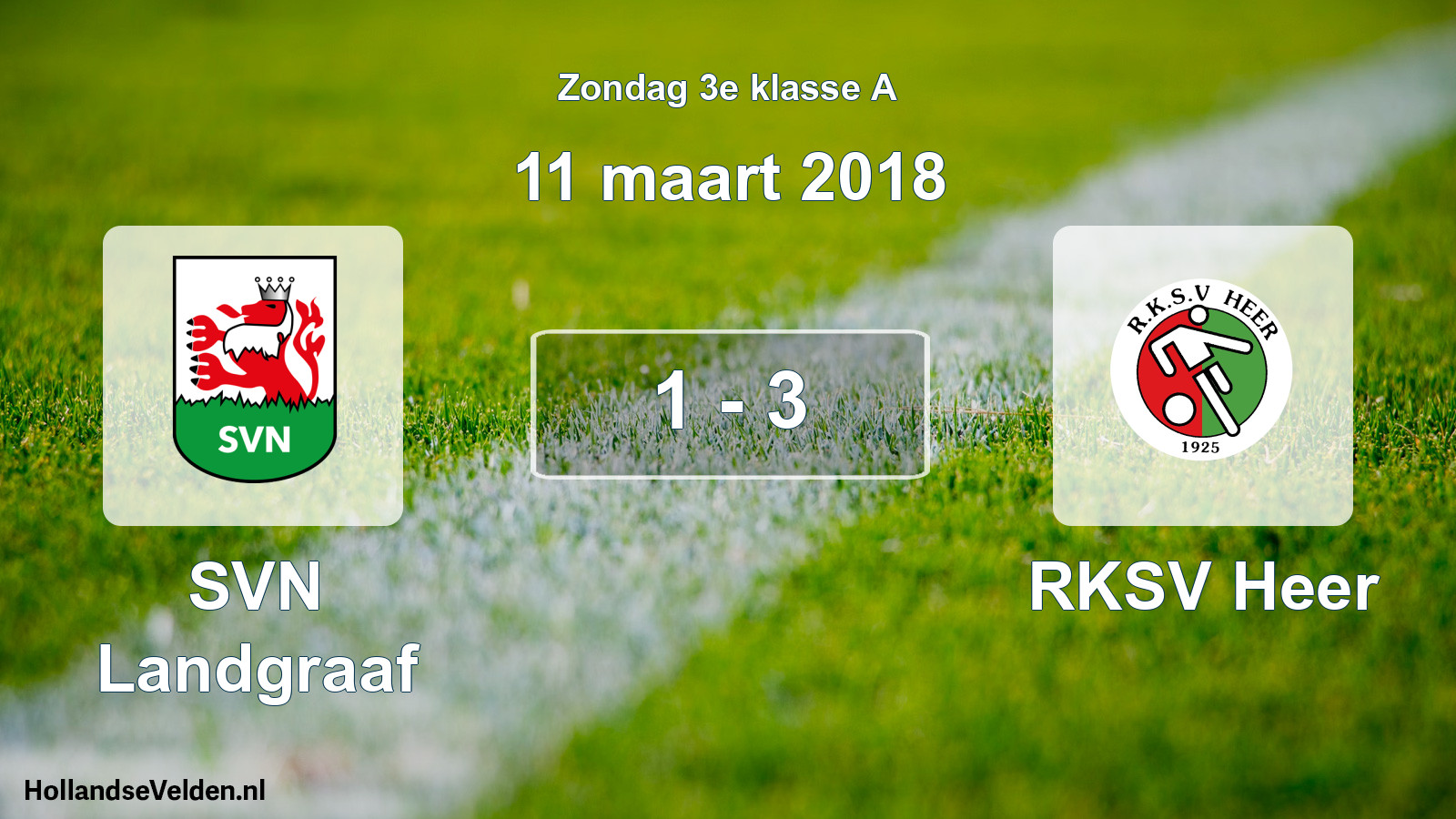 Total number of matches played: SVN Landgraaf - RKSV Heer 1 - 3 (11 March 2018)