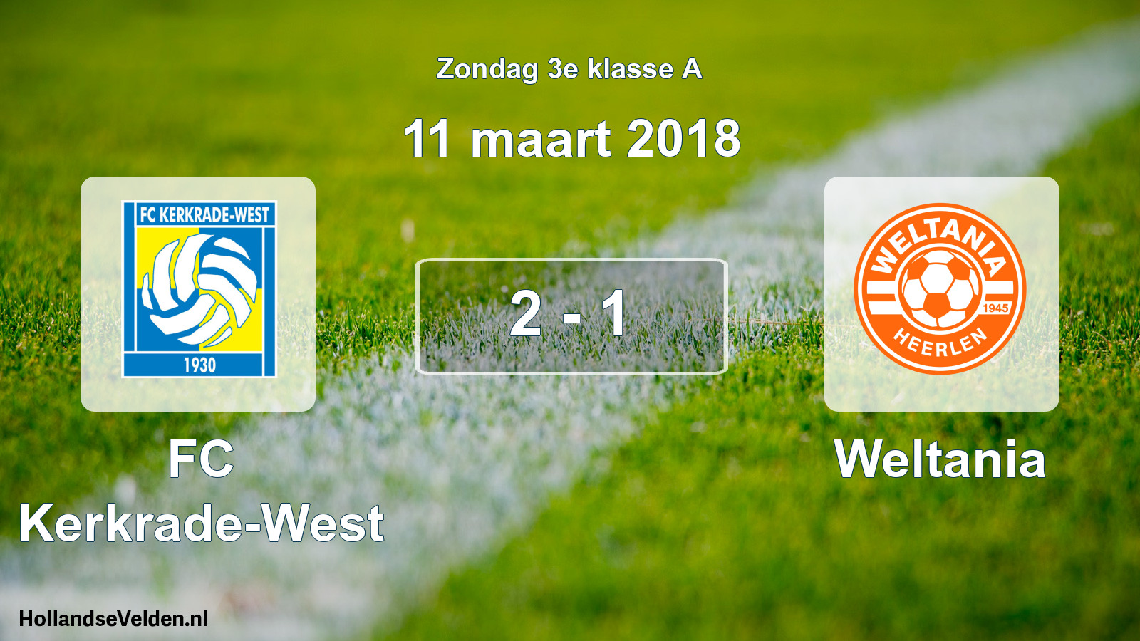 Total number of matches played: FC Kerkrade-West - Weltania 2 - 1 (11 March 2018)