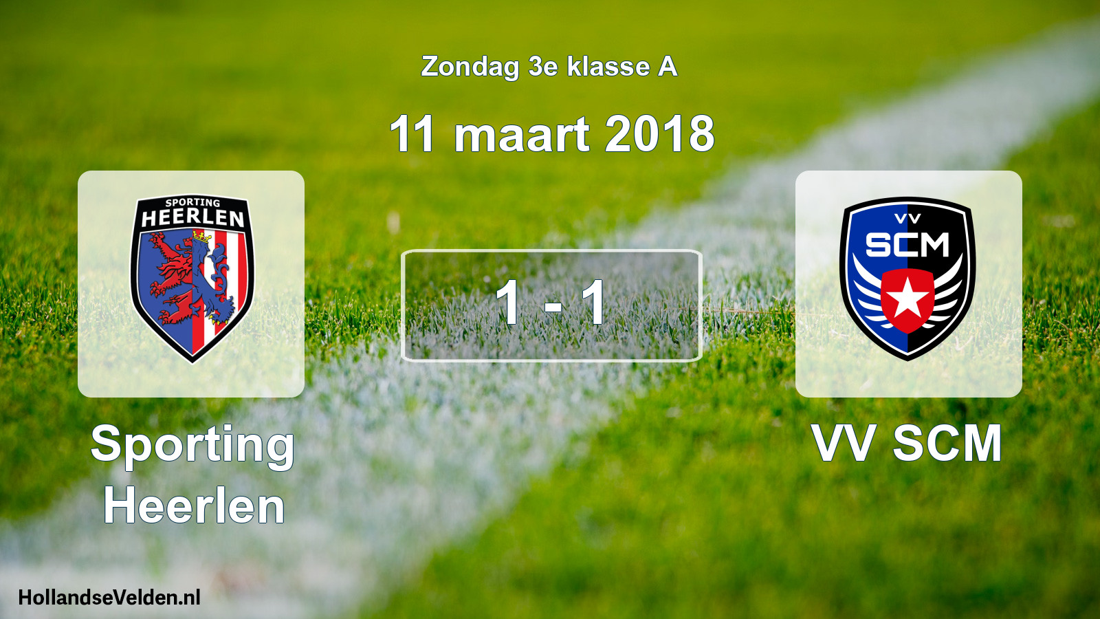 Total number of matches played: Sporting Heerlen - VV SCM 1 - 1 (11 March 2018)