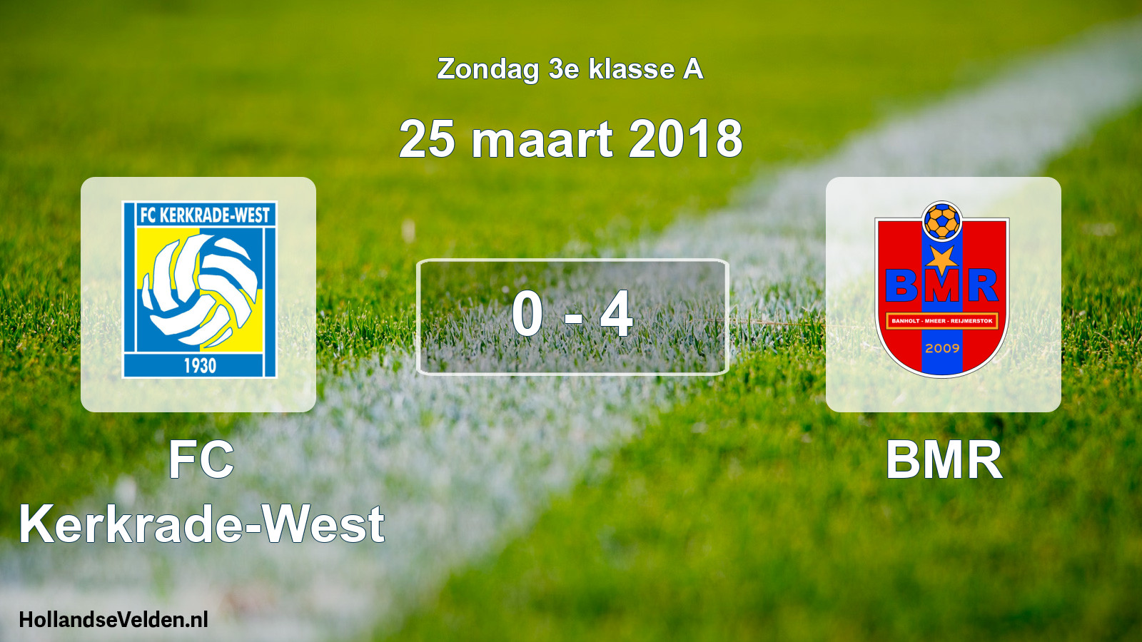 Total number of matches played: FC Kerkrade-West - BMR 0 - 4 (25 March 2018)
