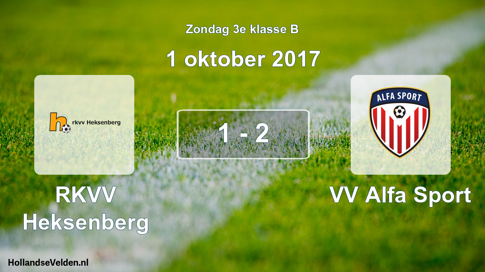 Total number of matches played: RKVV Heksenberg - VV Alfa Sport 1 - 2 (1 October 2017)