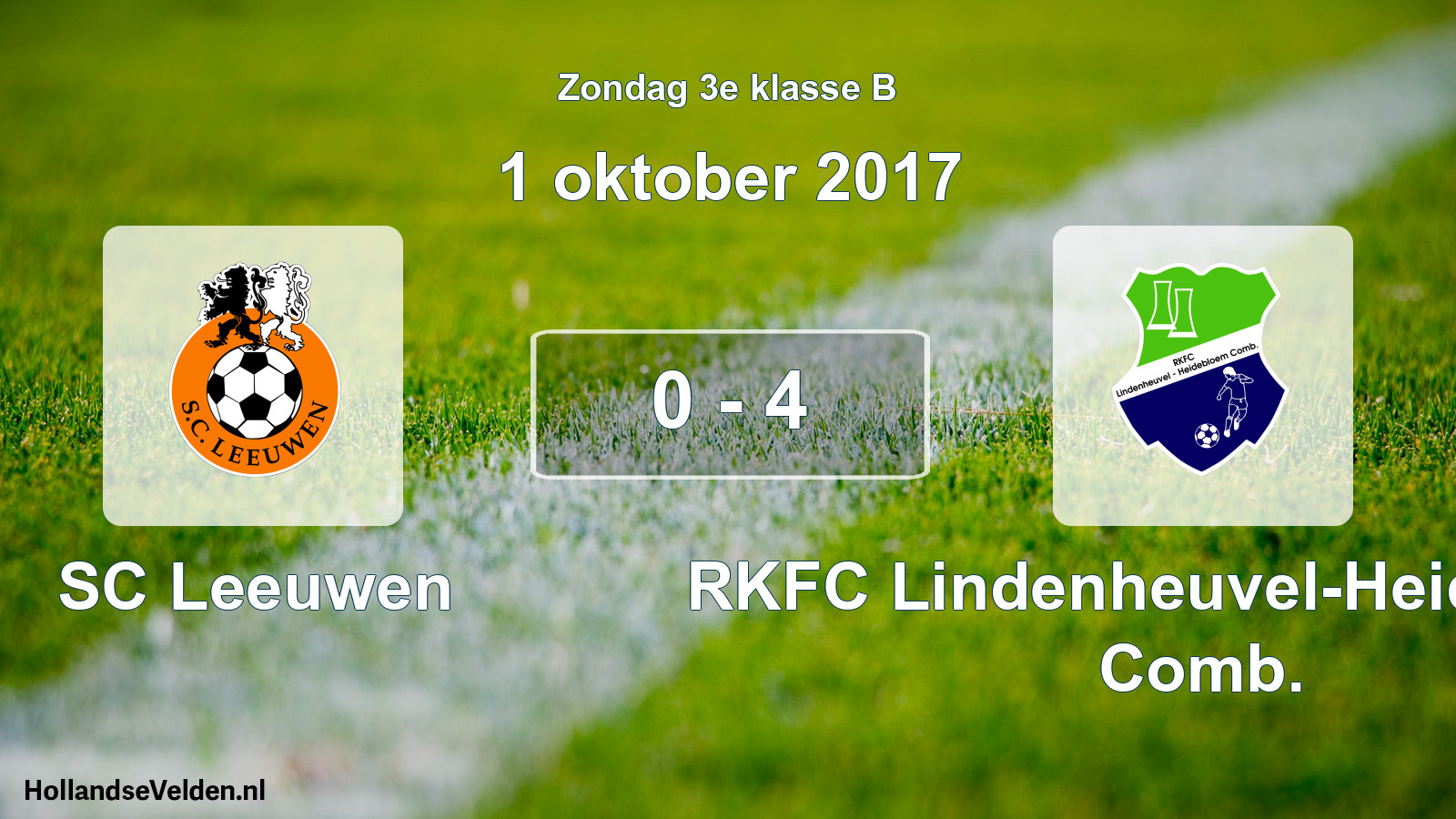 Total number of matches played: SC Leeuwen - RKFC Lindenheuvel-Heidebloem Comb. 0 - 4 (1 October 2017)