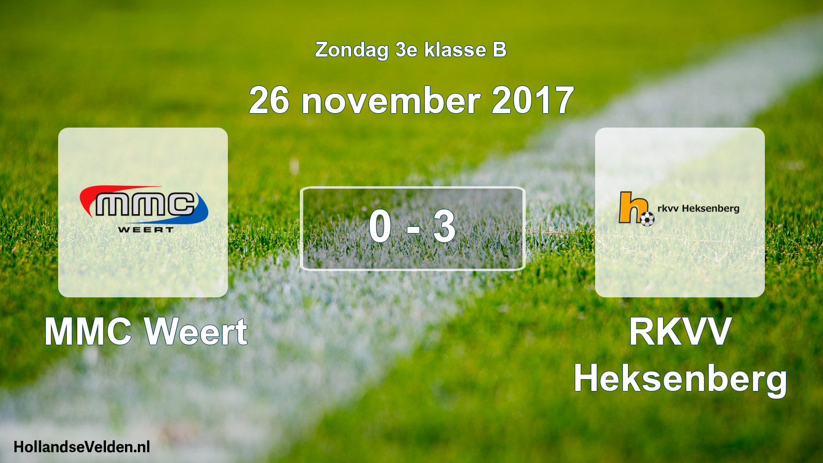 Total number of matches played: MMC Weert - RKVV Heksenberg 0 - 3 (26 November 2017)
